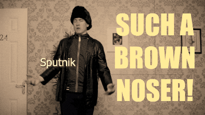 Such A Brown Noser GIF