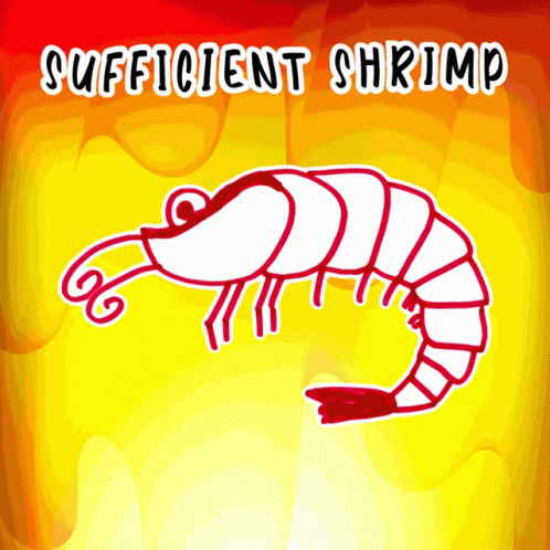 Sufficient Shrimp Supply GIF