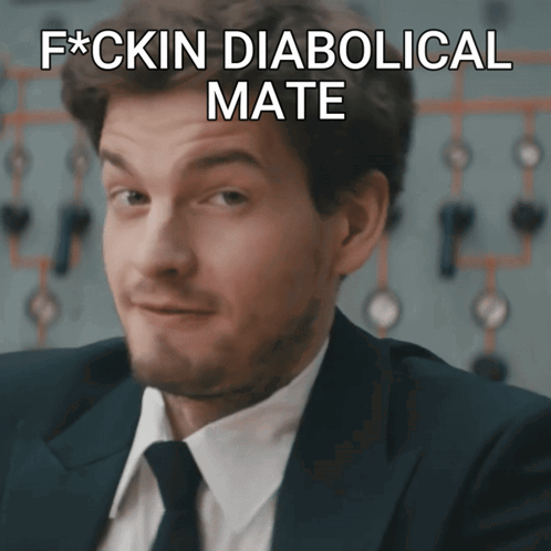 Suit Man Saying F * Cking Diabolical Mate