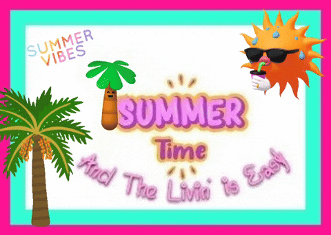 Summer Time and the Living Is Easy Sign