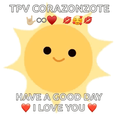 Sun with Face Saying Have a Good Day I Love You