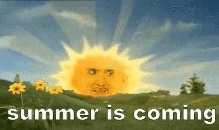 Sun with Face Saying Summer Is Coming