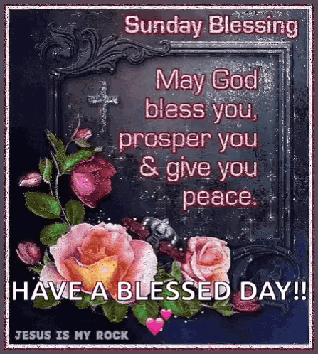 Sunday Blessing May God Bless You