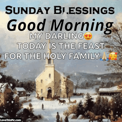 Sunday Blessings Good Morning Feast Of Holy Family GIF