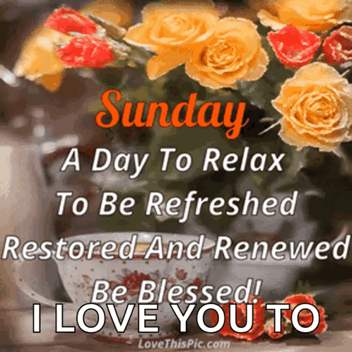 Sunday Relax Restored Renewed