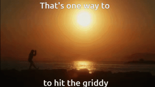 Sunset That's One Way to Hit the Griddy