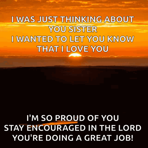 Sunset With I Was Just Thinking About You Sister GIF