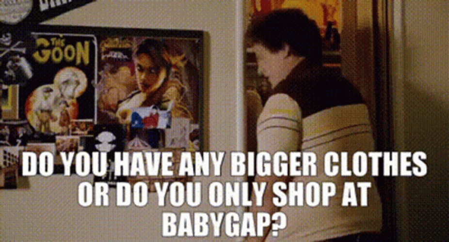 Superbad Jonah Hill Ask Do You Have Bigger Clothes GIF