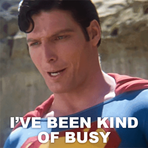 Superman Says I 'Ve Been Kind Of Busy In Front Of A Rock GIF