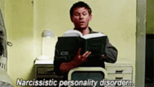 Supernatural Narcissist Personality Disorder Meme GIF