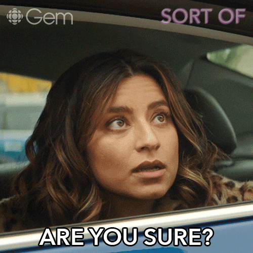 Supinder Wraich Asking Are You Sure GIF