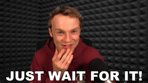 Surprised Man Saying Just Wait For It