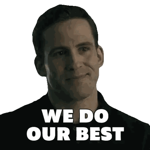 Surprised Man Saying We Do Our Best