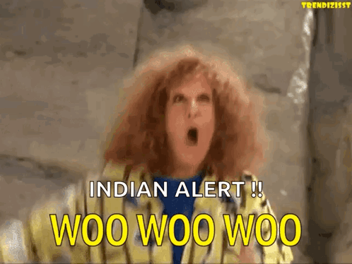Surprised Woman Says Indian Alert Woo Woo Woo