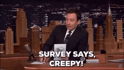 Survey Says Creepy GIF