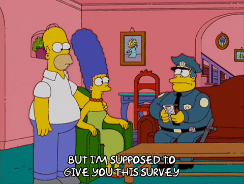 Surveys Simpsons Get Survey From Chief Wiggum GIF