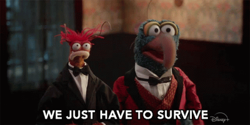 Gonzo The Muppets Just Have To Survive GIF