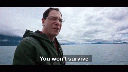 You Won't Survive Doubtful Man GIF