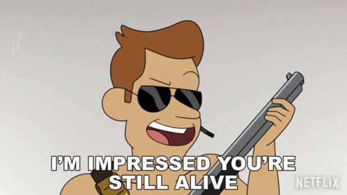 Surviving You're Still Alive GIF