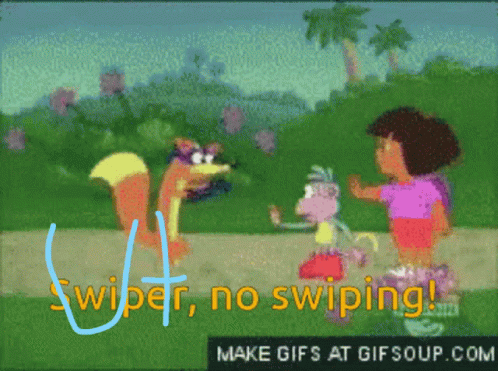 Swiper No Swiping Is Written In Blue On A Cartoon Image GIF