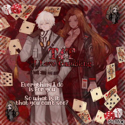 T4T I Love Gambling