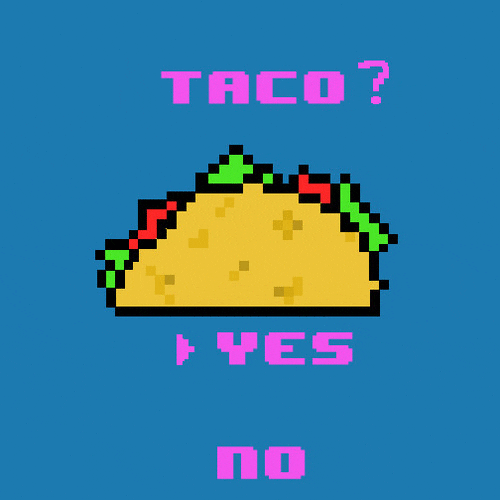 Taco Yes Or No Dirty Taco Tuesday GIF