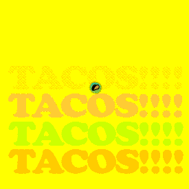 Tacos Animated Text Flashing Art GIF