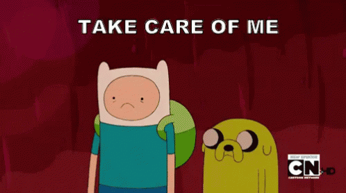 Take Care Of Me Adventure Time GIF