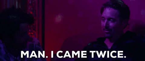 Take Me Now Man I Came Twice GIF