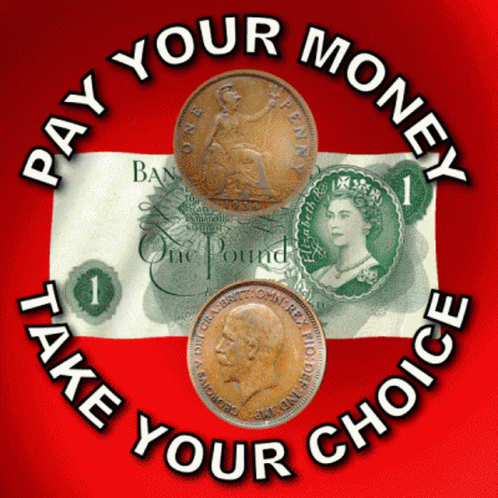 Take Your Choice Pay That Man His Money GIF