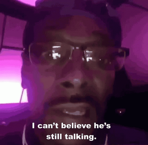 Snoop Can't Believe Still Talking GIF