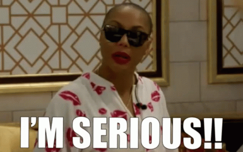 Tamar Braxton Im Serious GIF