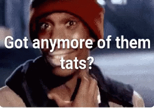 Got Anymore From Them Tattoo GIF