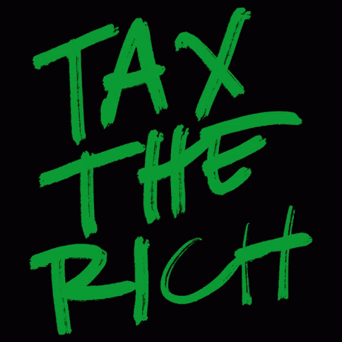 Tax The Rich Green Text GIF
