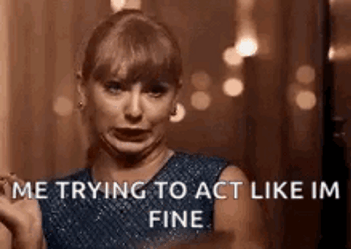 Taylor Swift Acting Like Fine Twitch Face GIF