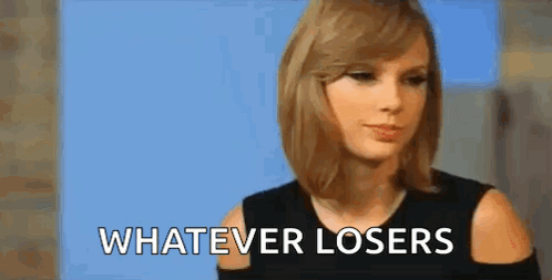 Taylor Swift Making Funny Face Saying Losers