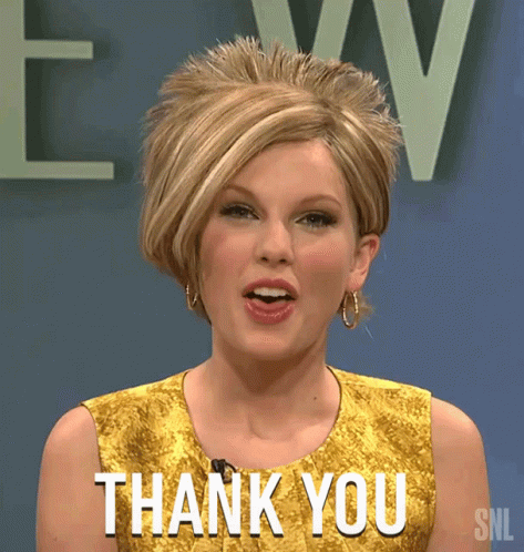 Taylor Swift Say Thank You Meme GIF