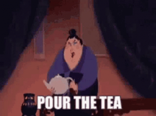 Pour The Tea Mulan GIF