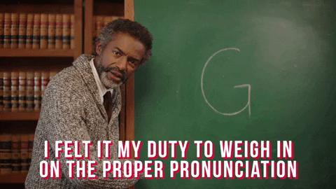 Teacher Proper Pronunciation GIF