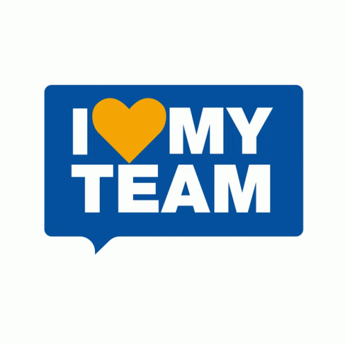 Team Building Blue Sign I Love My Team GIF
