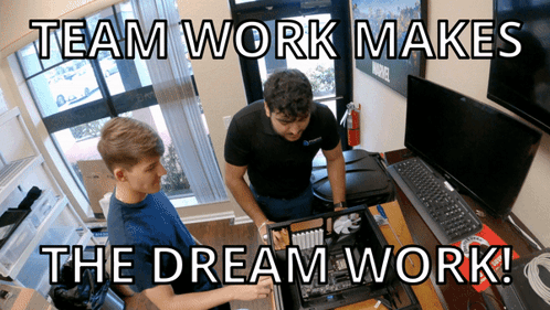 Teamwork Makes Dream Work Meme GIF