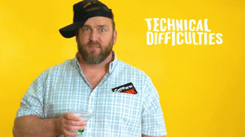 Technical Difficulties Reaction GIF
