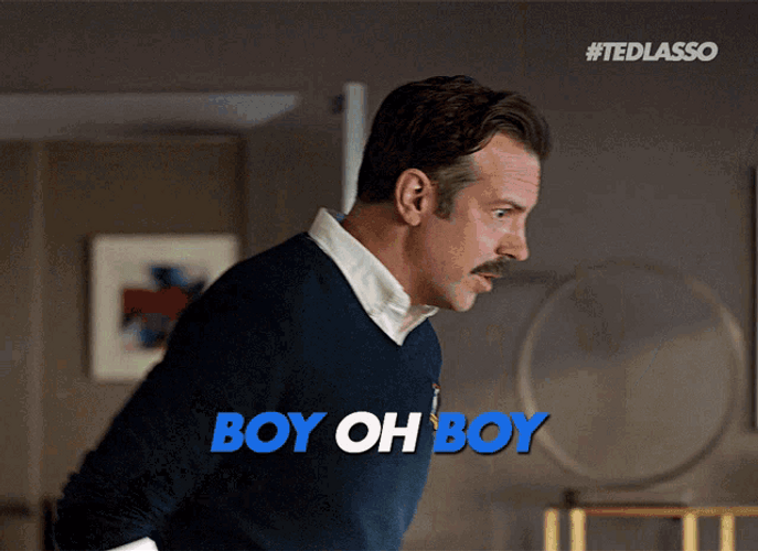 Ted Lasso Oh Boy GIF