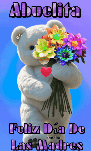 Teddy Bear Holding Flowers Says Abuelita