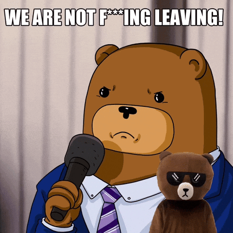 Teddy Bear Holding Microphone We Are Not F***ing Leaving