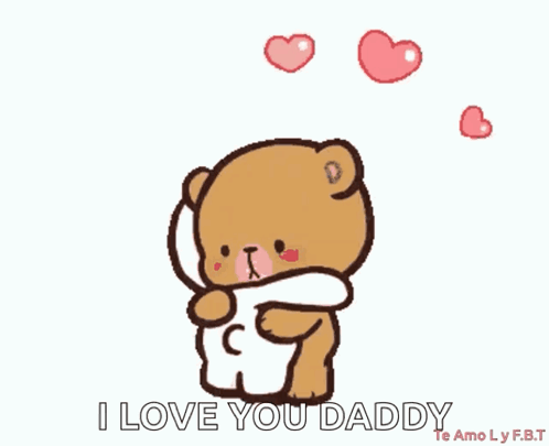 Teddy Bear Hugging Another Saying I Love You Daddy