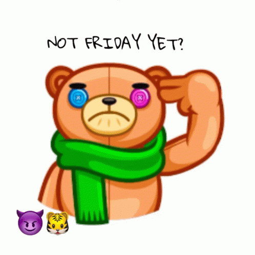 Teddy Bear in Green Scarf Giving Middle Finger Not Friday Yet