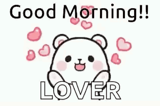 Teddy Bear Surrounded by Hearts Saying Good Morning