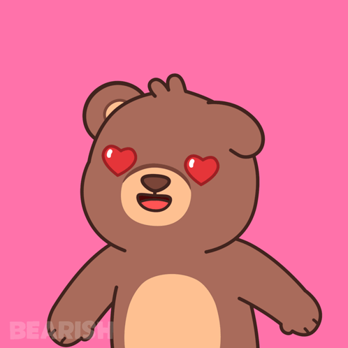 Teddy Bear With Hearts in Eyes Saying Bearish
