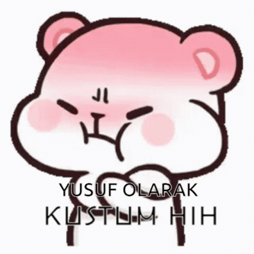 Teddy Bear yusuf olarak kustum nih